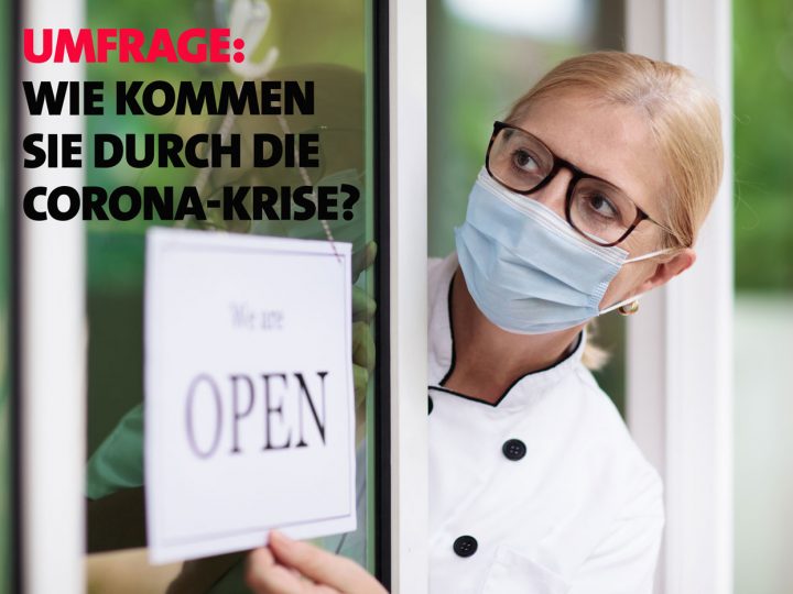 Wie kommen Sie durch die Corona-Krise?